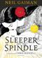 Sleeper and the Spindle, The: WINNER OF THE CILIP KATE GREENAWAY MEDAL 2016